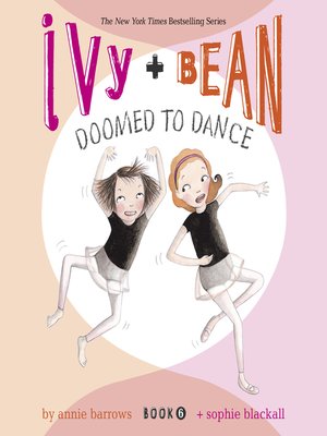 cover image of Ivy & Bean Doomed to Dance